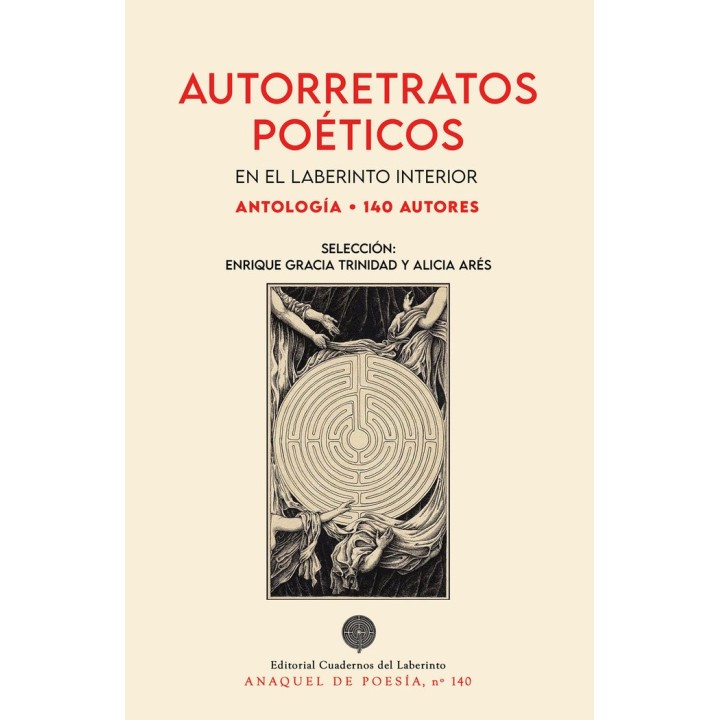 AUTORRETRATOS POETICOS EN EL LABERINTO INTERIOR 140 AUTORE