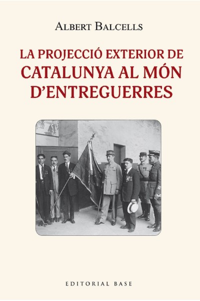 LA PROJECCIO EXTERIOR DE CATALUNYA AL MON DENTREGUERRES