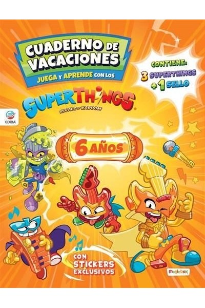 CUADERNO DE VACACIONES JUEGA Y APRENDE SUPERTHINGS 6 AÑOS