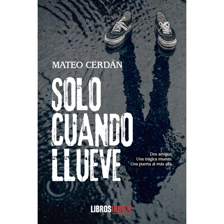 SOLO CUANDO LLUEVE