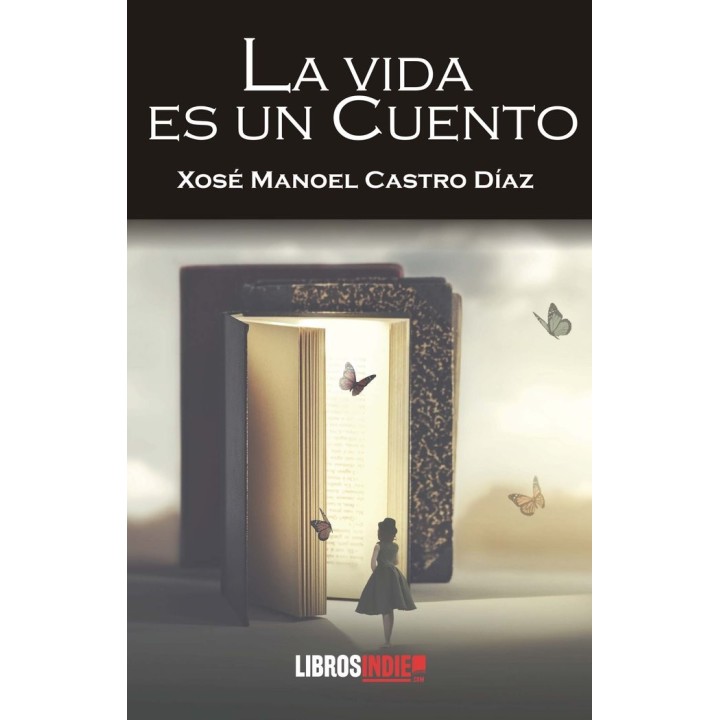 LA VIDA ES UN CUENTO