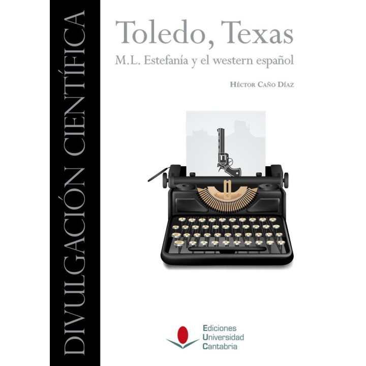 TOLEDO TEXAS M L ESTEFANIA Y EL WESTERN ESPAÑOL