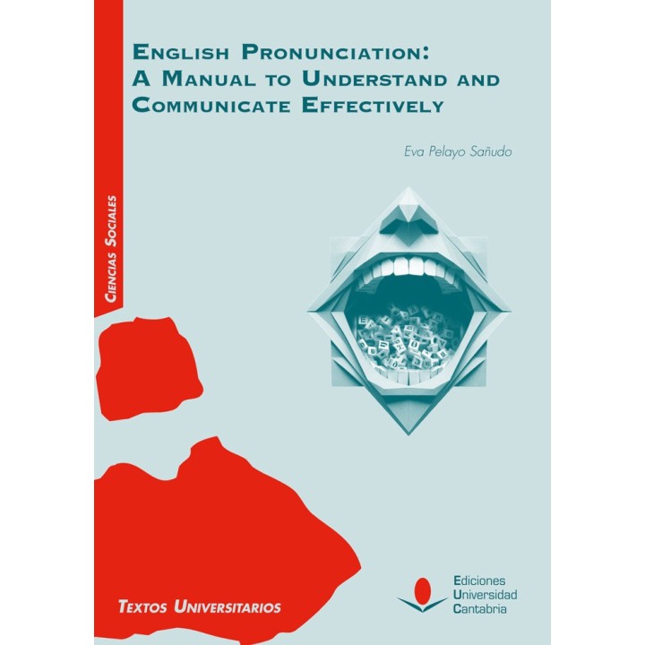 ENGLISH PRONUNCIATION A MANUAL TO UNDERSTAND AND COMMUNICAT