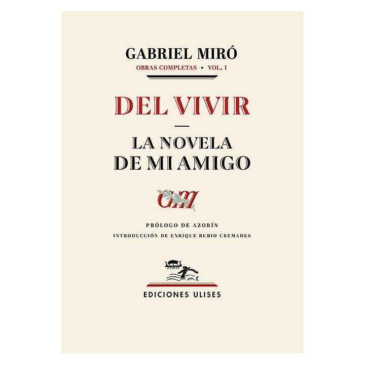 DEL VIVIR LA NOVELA DE MI AMIGO