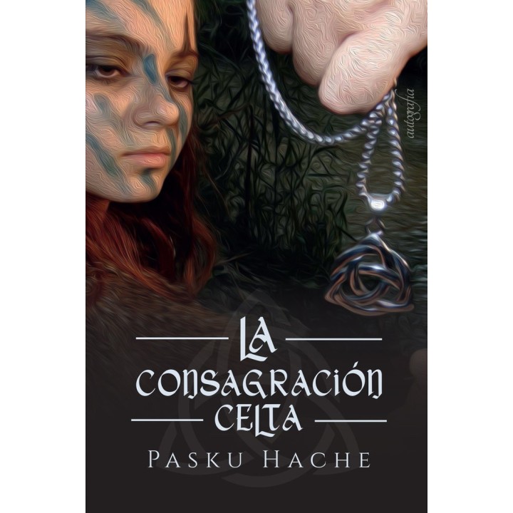 LA CONSAGRACION CELTA