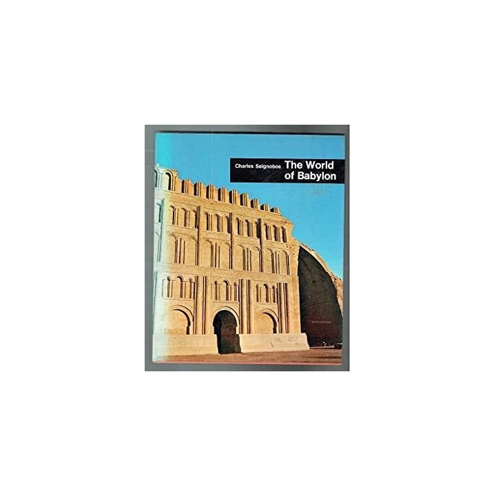 The World of Babylon. Nineveh and Assyria