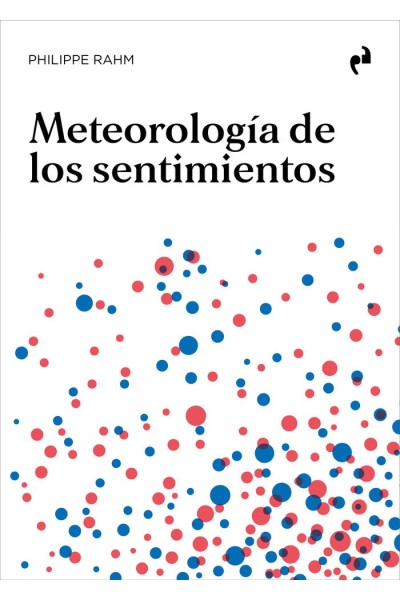 METEOROLOGIA DE LOS SENTIMIENTOS