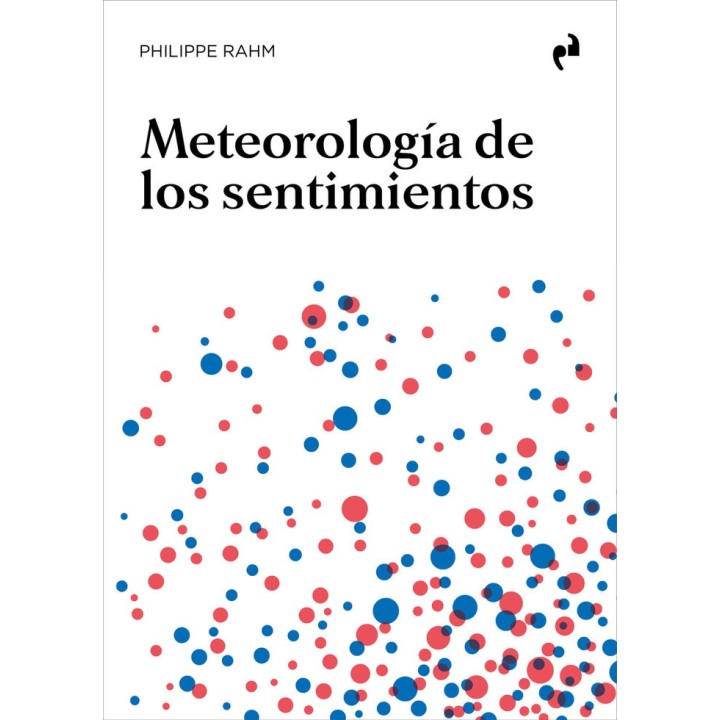 METEOROLOGIA DE LOS SENTIMIENTOS