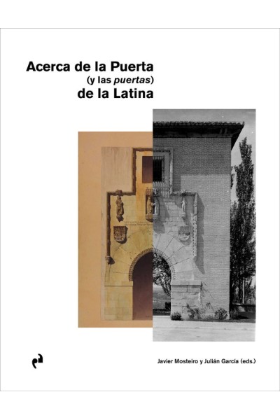 ACERCA DE LA PUERTA Y LAS PUERTAS DE LA LATINA