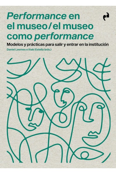 PERFORMANCE EN EL MUSEO EL MUSEO COMO PERFORMANCE