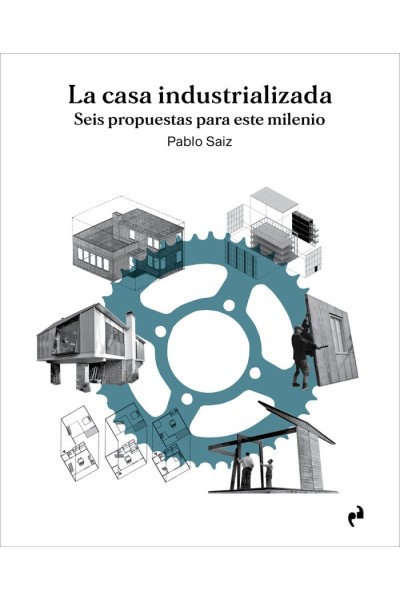 CASA INDUSTRIALIZADA,LA