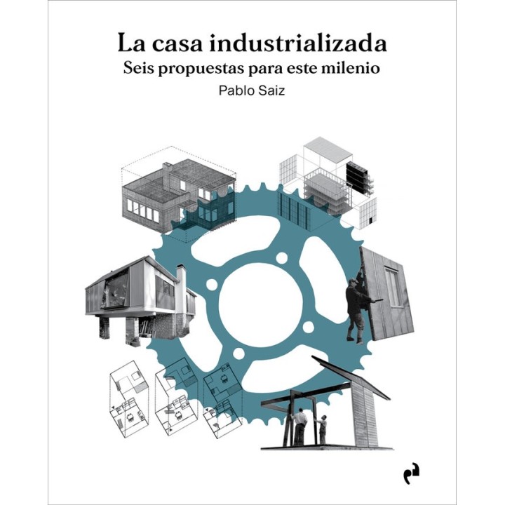 CASA INDUSTRIALIZADA,LA