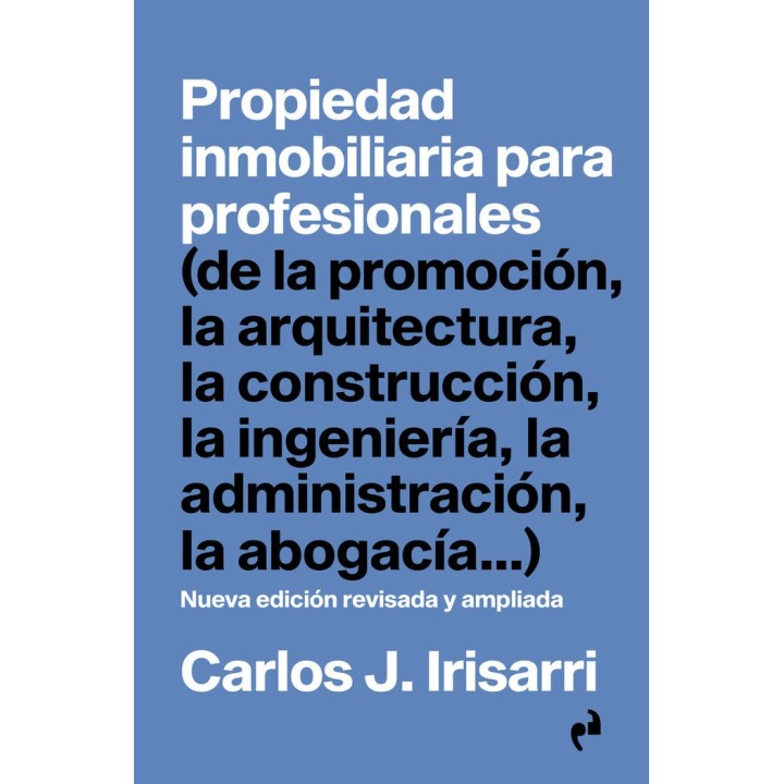 PROPIEDAD INMOBILIARIA PARA PROFESIONALES