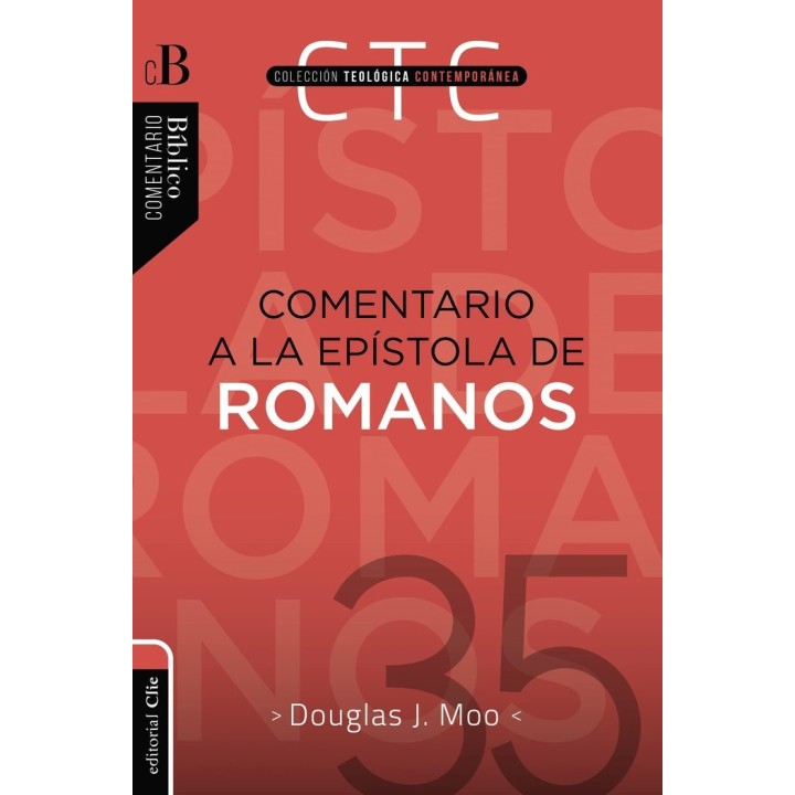 COMENTARIO A LA EPISTOLA DE ROMANOS