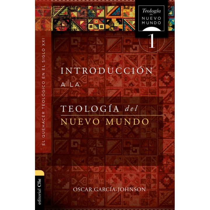 INTRODUCCION A LA TEOLOGIA DEL NUEVO MUNDO