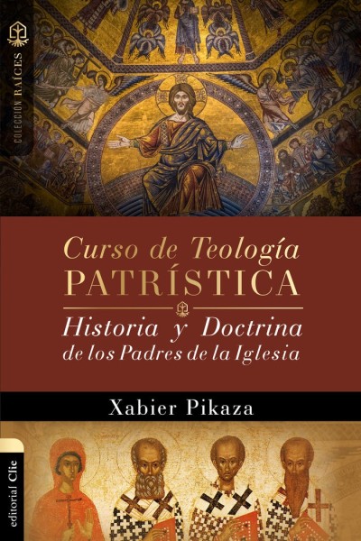 CURSO DE TEOLOGIA PATRISTICA HISTORIA Y DOCTRINA DE LOS PA