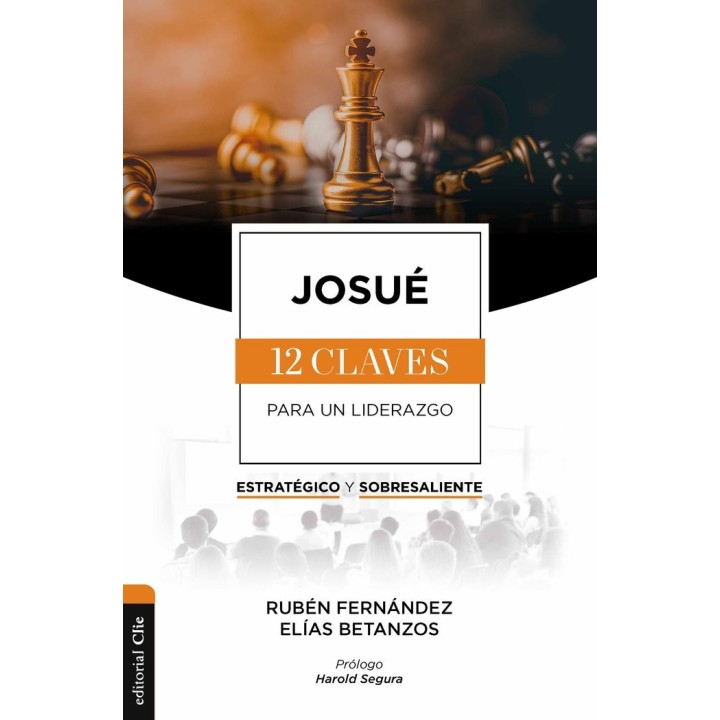 JOSUE LAS DOCE CLAVES PARA UN LIDERAZGO