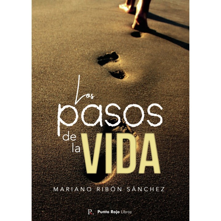 LOS PASOS DE LA VIDA