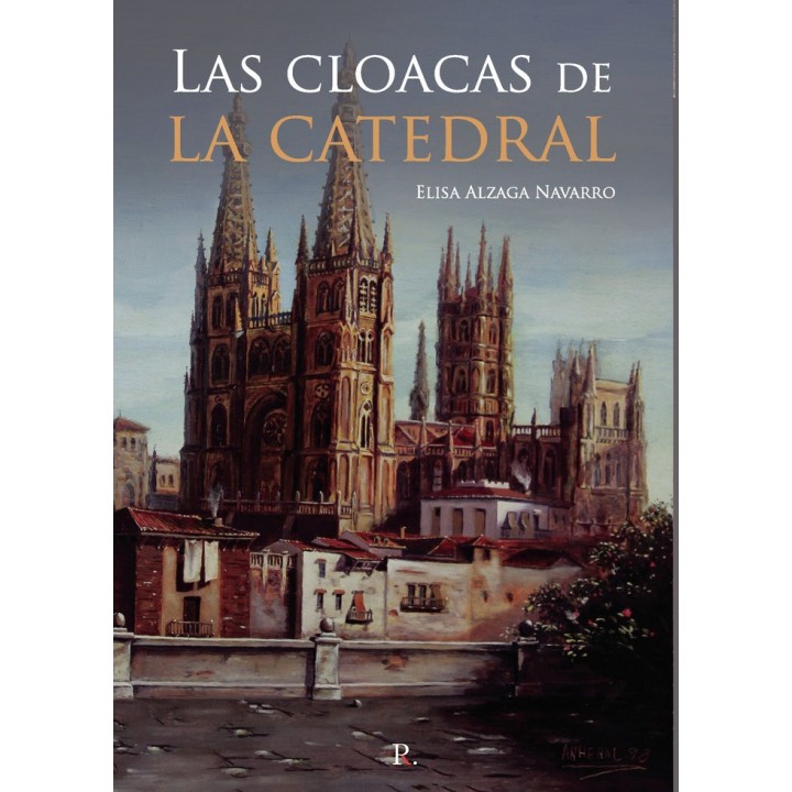 LAS CLOACAS DE LA CATEDRAL