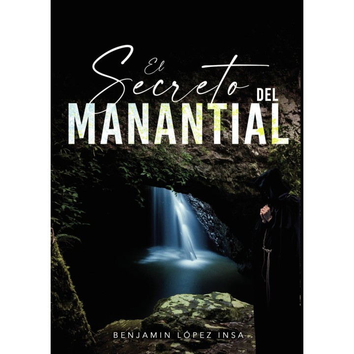 EL SECRETO DEL MANANTIAL