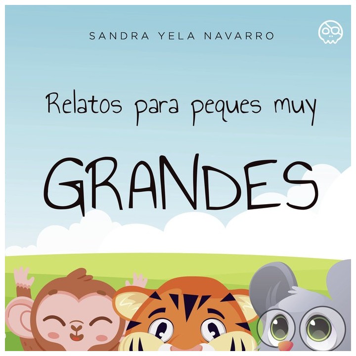 RELATOS PARA PEQUES MUY GRANDES