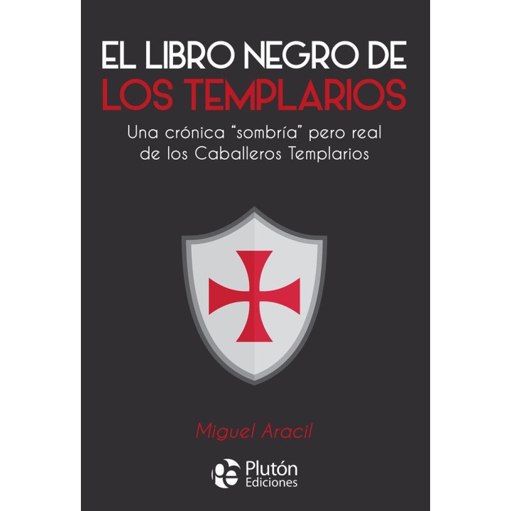 EL LIBRO NEGRO DE LOS TEMPLARIOS