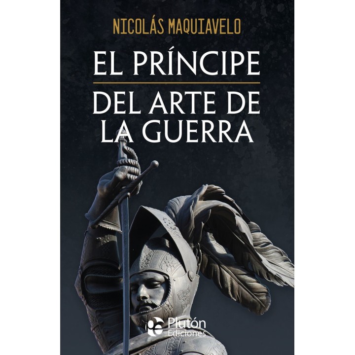 EL PRINCIPE Y DEL ARTE DE LA GUERRA