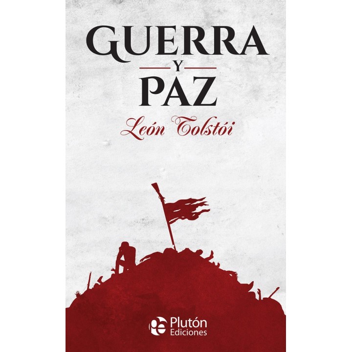 GUERRA Y PAZ