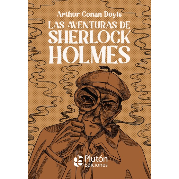 LAS AVENTURAS DE SHERLOCK HOLMES