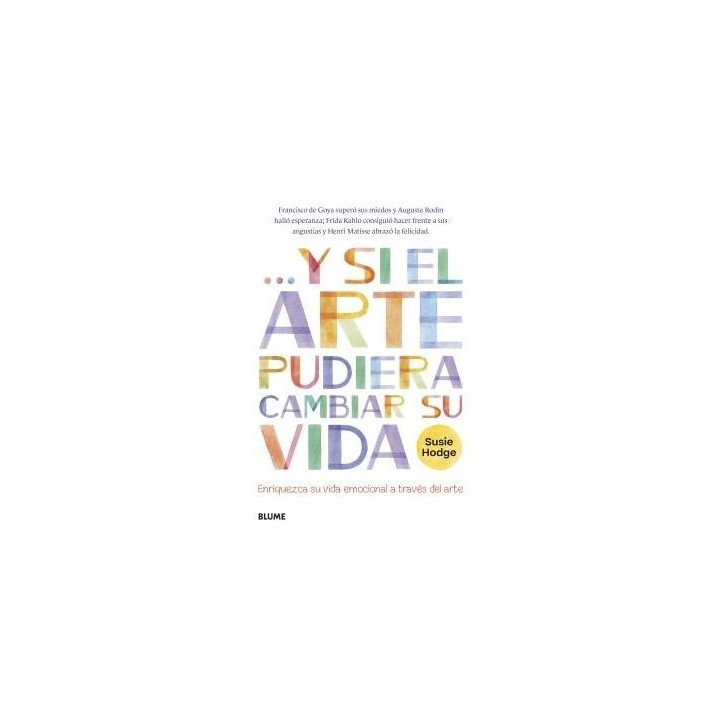 Y SI EL ARTE PUDIERA CAMBIAR SU VIDA
