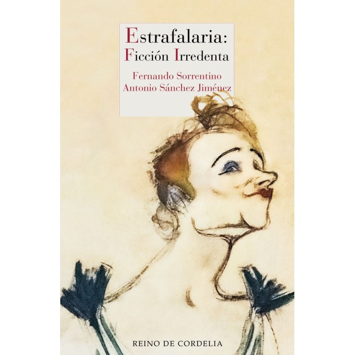 ESTRAFALARIA FICCION IRREDENTA