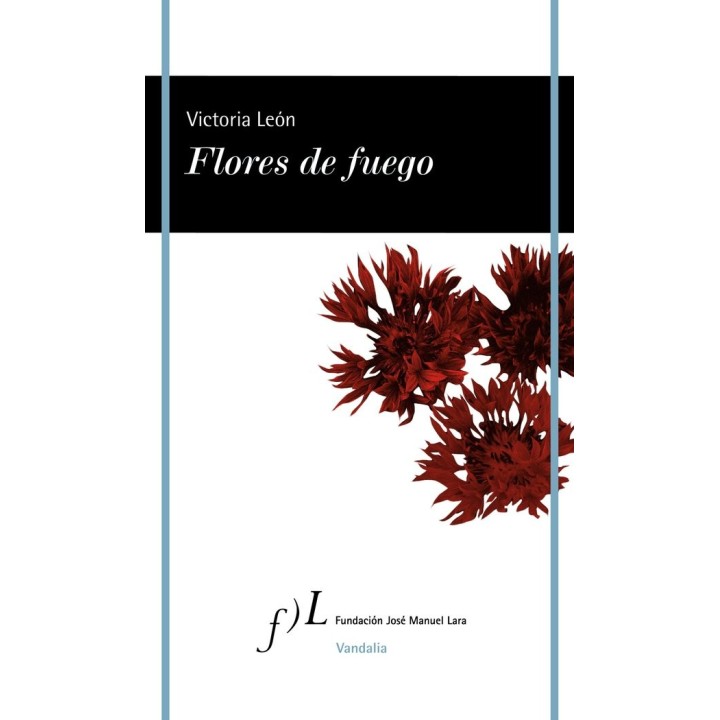 FLORES DE FUEGO