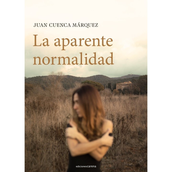 LA APARENTE NORMALIDAD