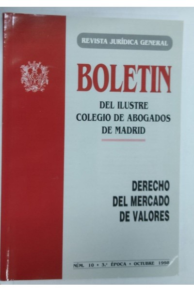 Revista jurídica General. Boletín del Ilustre Colegio de Abogados de Madrid. Derecho del mercado de valores