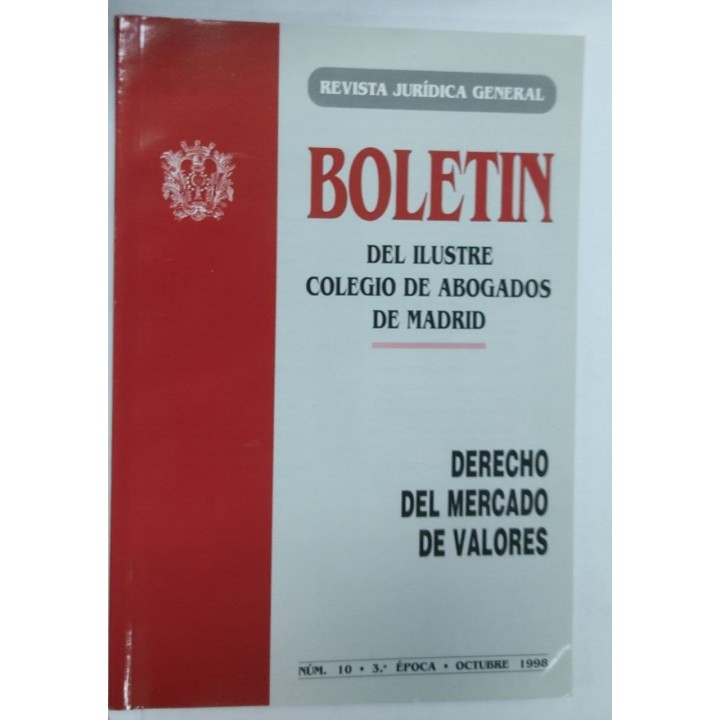 Revista jurídica General. Boletín del Ilustre Colegio de Abogados de Madrid. Derecho del mercado de valores