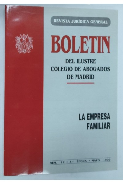 Revista jurídica General. Numero 12. 3 Epoca. 1999 La Empresa Familiar