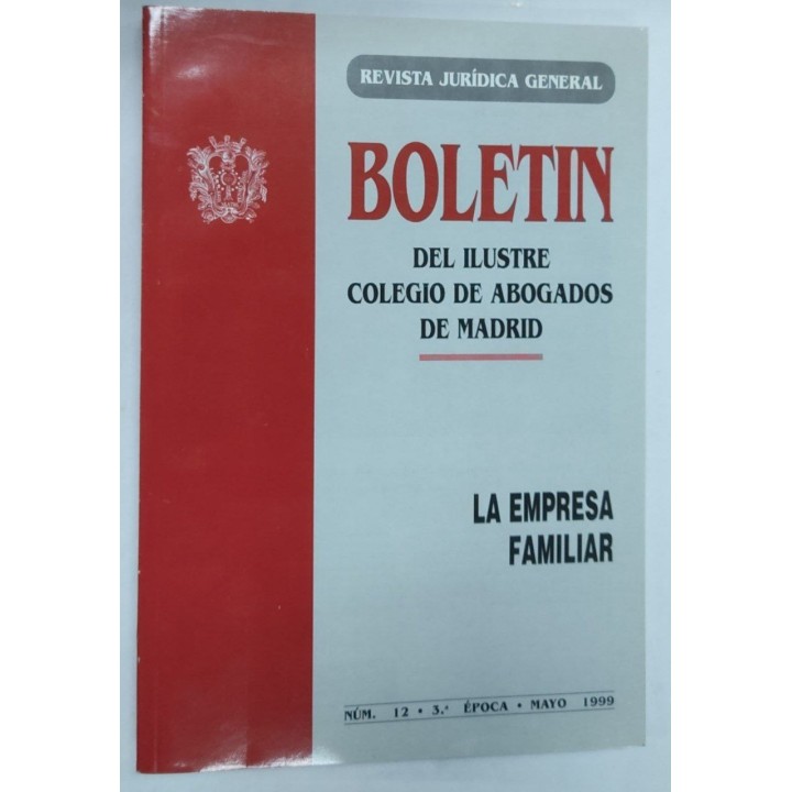 Revista jurídica General. Numero 12. 3 Epoca. 1999 La Empresa Familiar