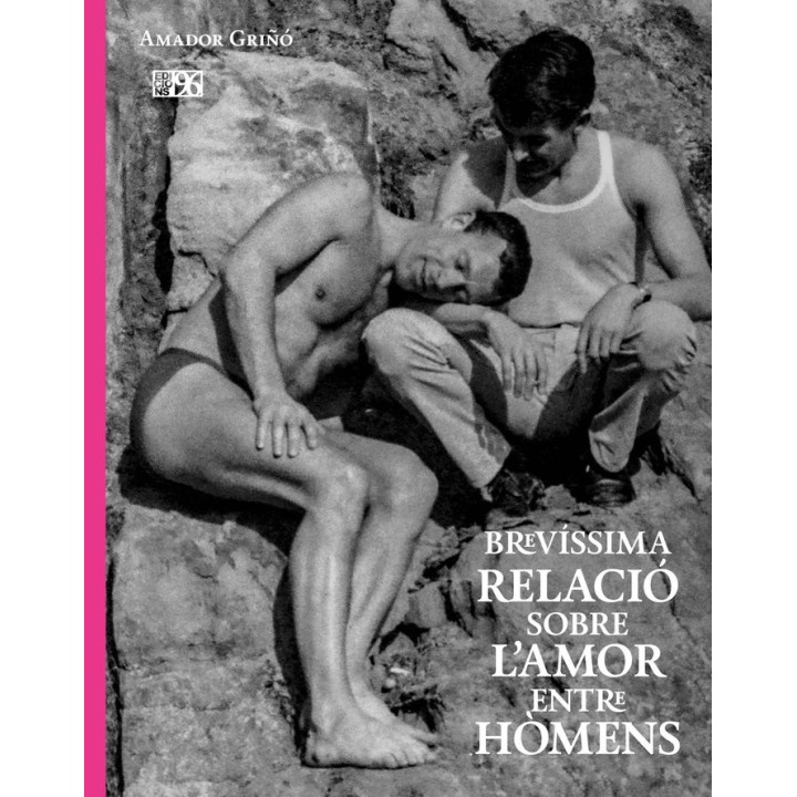 BREVISSIMA RELACIO SOBRE LAMOR ENTRE HOMENS