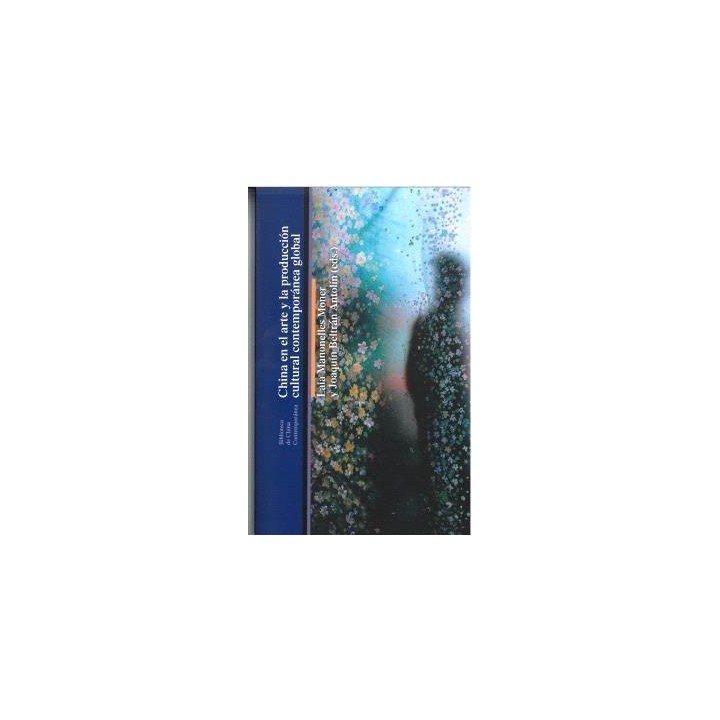 CHINA EN EL ARTE Y LA PRODUCCION CULTURAL CONTEMPORANEA GLO