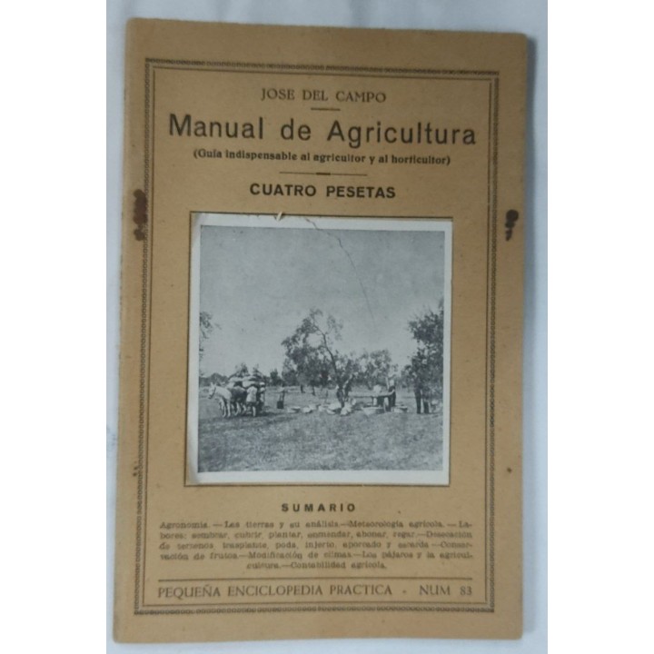 MANUAL DE AGRICULTURA. Guía indispensable al agricultor y al horticultor