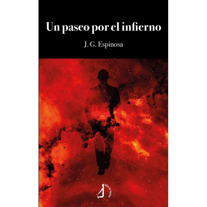 UN PASEO POR EL INFIERNO