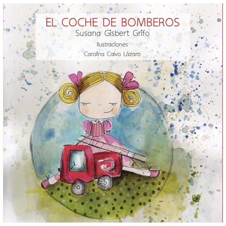 EL COCHE DE BOMBEROS