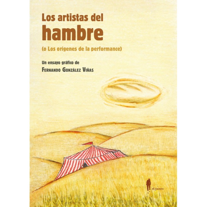 ARTISTAS DEL HAMBRE,LOS