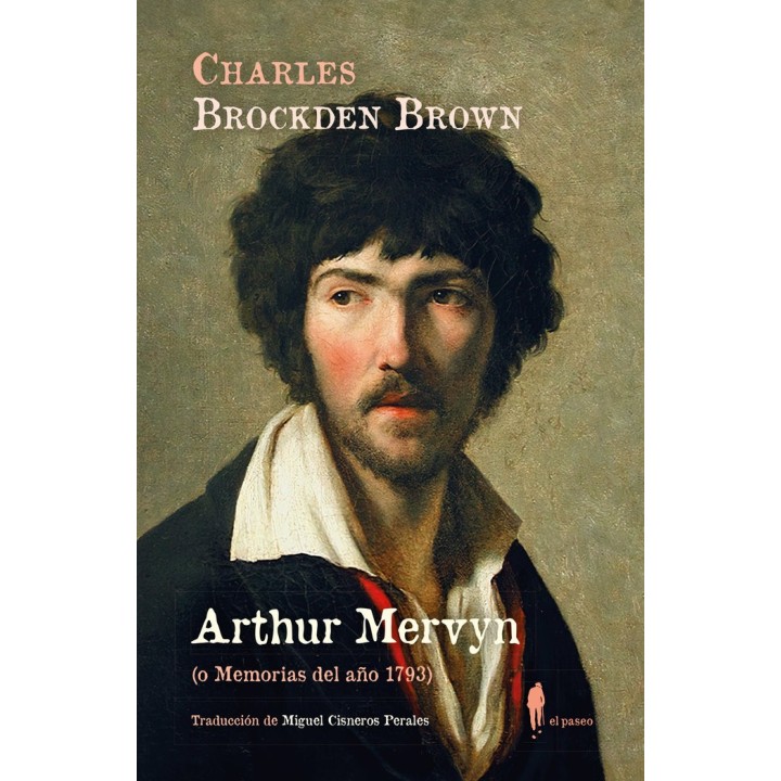 ARTHUR MERVYN O MEMORIA DEL AÑO 1793