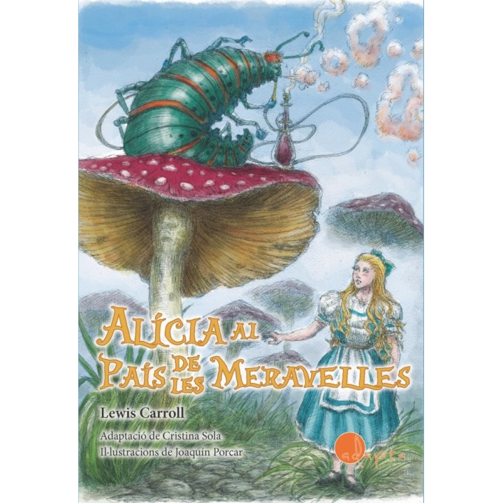 ALICIA AL PAIS DE LES MERAVELLES