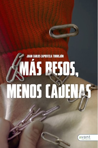 MAS BESOS MENOS CADENAS