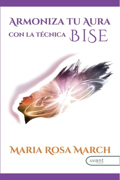 ARMONIZA TU AURA CON LA TECNICA BISE