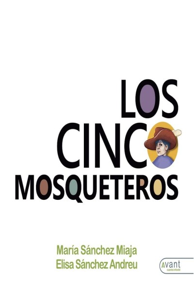 LOS CINCO MOSQUETEROS
