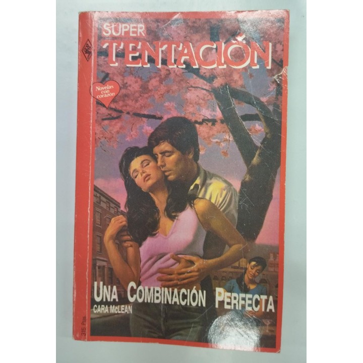 Una Combinacion Perfecta