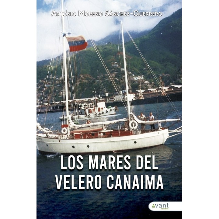 LOS MARES DEL VELERO CANAIMA